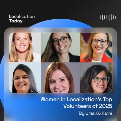 Women in Localization’s Top Volunteers of 2025
