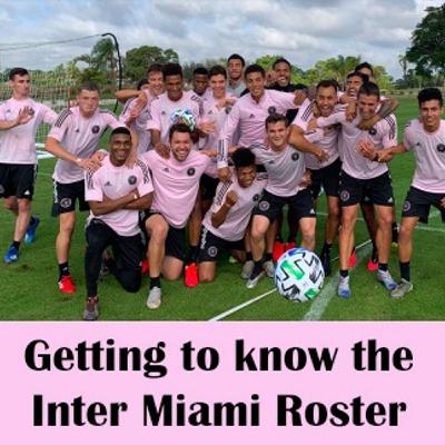 Getting to know the Inter Miami roster