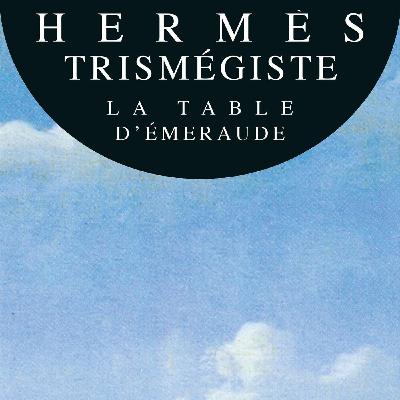 Hermès Trismégiste - La Table d'Émeraude