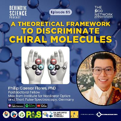 Ep85 - A theoretical framework to discriminate chiral molecules
