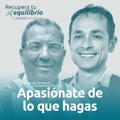 RTE - CapT25x08 - Mohammed Mokid.- Apasiónate de lo que hagas
