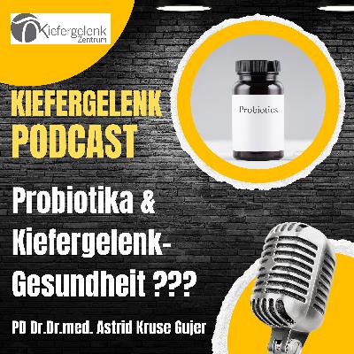 Probiotika & Kiefergelenk: Was das Mikrobiom mit Gelenkgesundheit zu tun hat