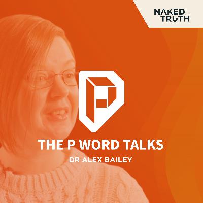 Dr Alex Bailey on Porn, Child Sexual Abuse Escalation & How to Prevent It