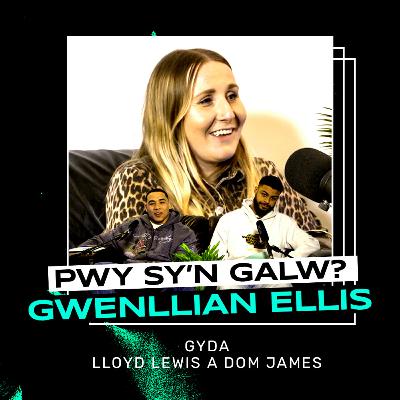 Pwy Sy'n Galw? | Gwenllian Ellis