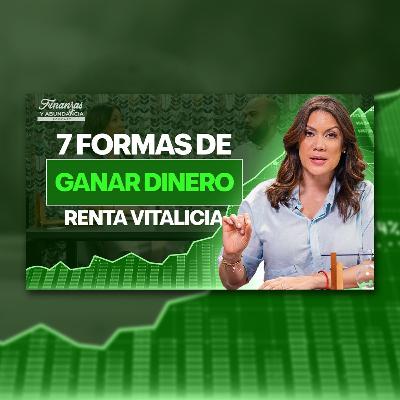 257- ¨7 Secretos del Dinero Que Todo Dominicano Debe Saber | Renta Vitalicia"