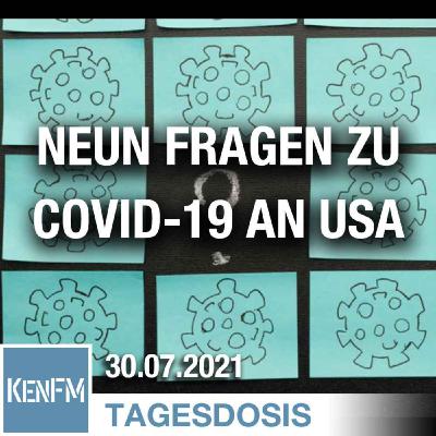 „Neun Fragen zu COVID-19, die die USA beantworten sollten“ | Von Rainer Rupp