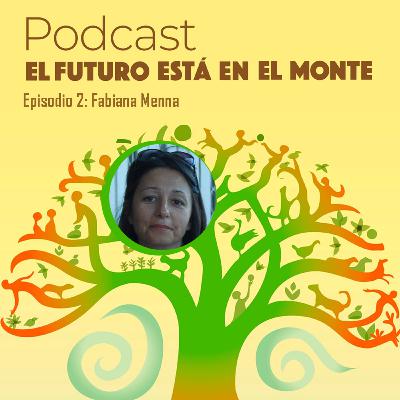 Episodio 2 - Fabiana Menna: género y diversidad.