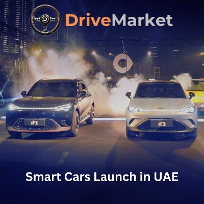 ๐ Smart Cars Launch in the UAE ๐ ๐ Smart Cars Launch in the UAE ๐
