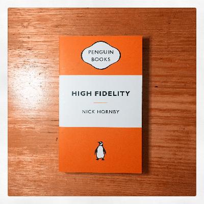 High Fidelity (Nick Hornby, 1995)