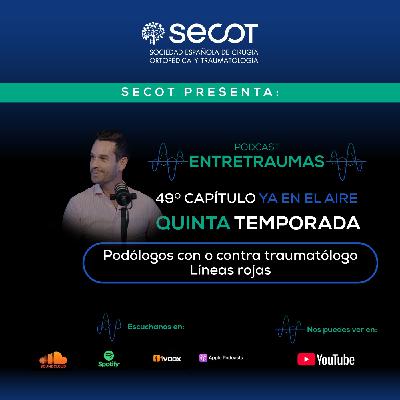 Podólogos con o contra traumatólogos. Líneas rojas