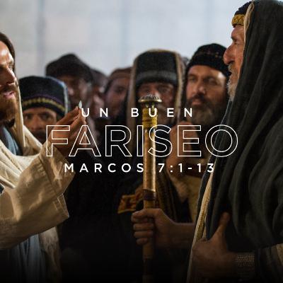 Un buen Fariseo