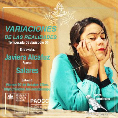 Variaciones de las Realidades - Podcast 29 junto a Javiera Alcafuz
