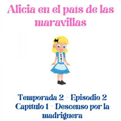 Alicia en el país de las maravillas - Capítulo 1 Alicia en el país de las maravillas - Capítulo 1