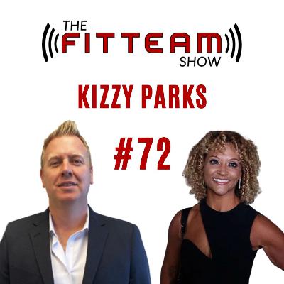 #72 Kizzy Parks Entrepreneur | Fitness Competitor | Guinness Record Holder | The FITTEAM Show #72 Kizzy Parks Entrepreneur | Fitness Competitor | Guinness Record Holder | The FITTEAM Show