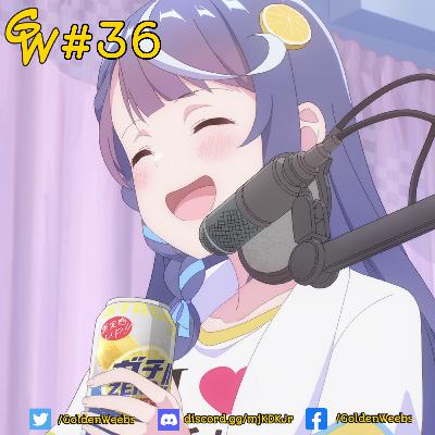Po godzinach – Golden Weebs Podcast #36