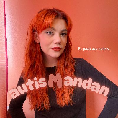 4. Ätstörd och autistisk