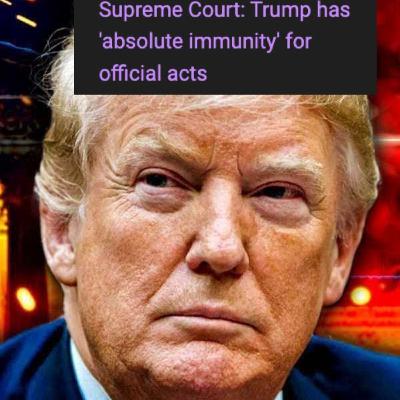 EP 495 BREAKING: SCOTUS RULES TRUMP HAS ABSOLUTE IMMUNITY FOR OFFICIAL ACTS! EP 495 BREAKING: SCOTUS RULES TRUMP HAS ABSOLUTE IMMUNITY FOR OFFICIAL ACTS!