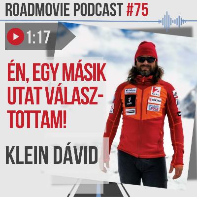 Én, egy másik utat választottam! - Klein Dávid