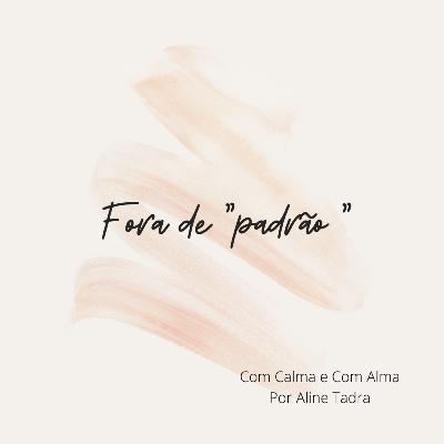 #7 Fora de "padrão"