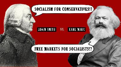 17 – Socialism for Conservatives, Free Markets for Socialists and the Tyranny of Property Rights 17 – Socialism for Conservatives, Free Markets for Socialists and the Tyranny of Property Rights