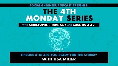 Ep. 310 - The 4th Monday Series - Are You Ready for the Storm? with Lisa Miller