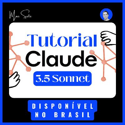 Como Usar o Claude AI - Claude 3.5 Sonnet Como Usar o Claude AI - Claude 3.5 Sonnet