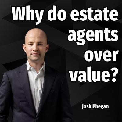 Why do estate agents over value? - Ep. 2470
