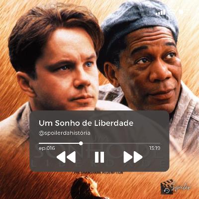 Um sonho de Liberdade Um sonho de Liberdade