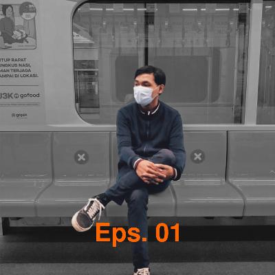 Eps. 01 Mengejar Mimpi...