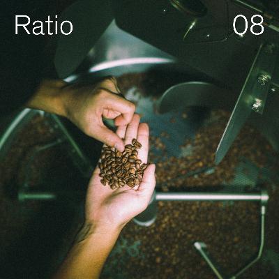 Ratio #08 : コーヒーとサプライチェーン Ratio #08 : コーヒーとサプライチェーン