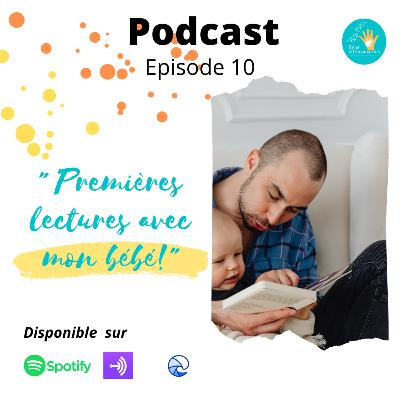 Premières lectures avec mon bébé !