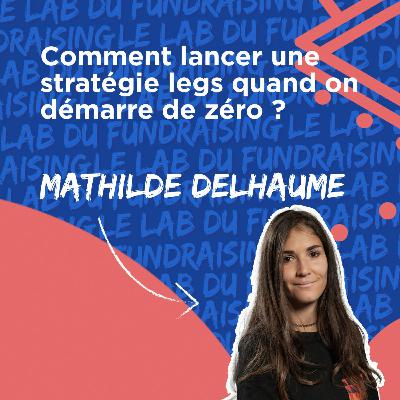 #18 Comment lancer une stratégie legs quand on démarre de zéro ?