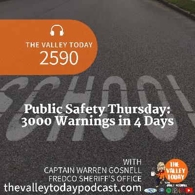 Public Safety Thursday: 3000 Warnings in 4 Days Public Safety Thursday: 3000 Warnings in 4 Days