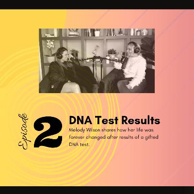 DNA and Life Altering Results