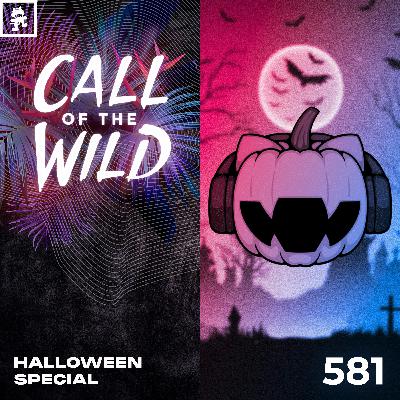581 - Monstercat Call of the Wild: Halloween Special 581 - Monstercat Call of the Wild: Halloween Special