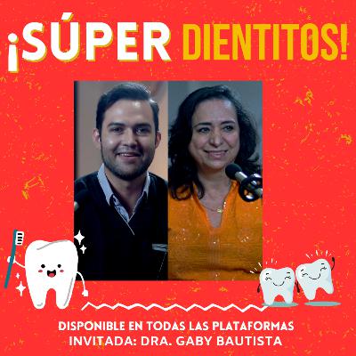 ¡Súper dientitos! 🦷🍼 Hablemos de la ODONTOPEDIATRÍA | De Dentistas a Dentistas