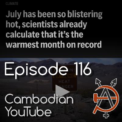 Episode 116 - Cambodian YouTube