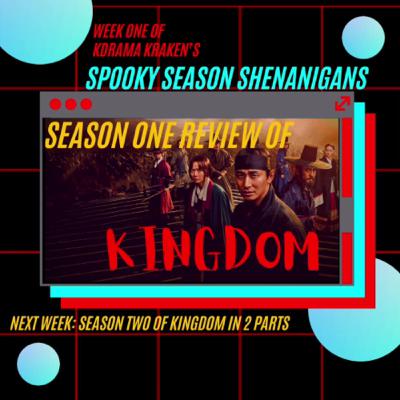Ep #6 - Netflix's Kingdom, Season One Review Ep #6 - Netflix's Kingdom, Season One Review