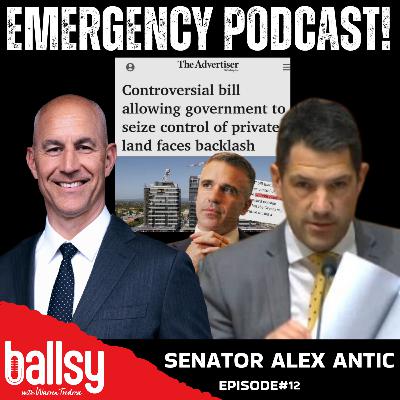 “EMERGENCY PODCAST” Episode #12 - Senator Alex Antic: Championing Free Speech and what to LOOK OUT for.