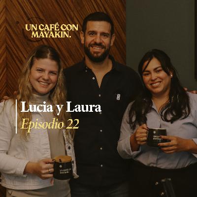 El Poder de la Responsabilidad Social | Laura y Lucía 22
