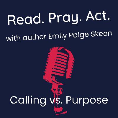 Calling vs. Purpose