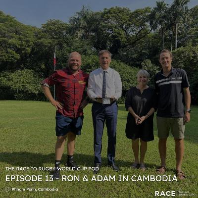 Episode 13: Ron & Adam in Phnom Penh, Cambodia