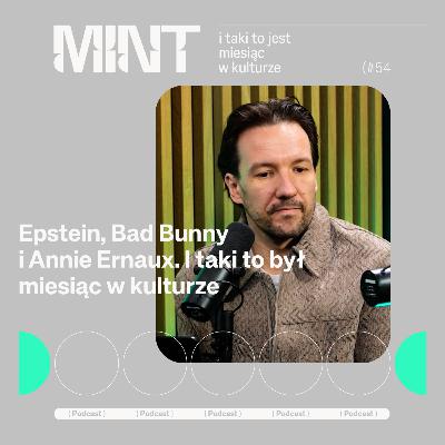 Epstein, Bad Bunny i Annie Ernaux. I taki to był miesiąc w kulturze