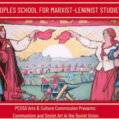 Communism and Art in the Soviet Union - PSMLS Class