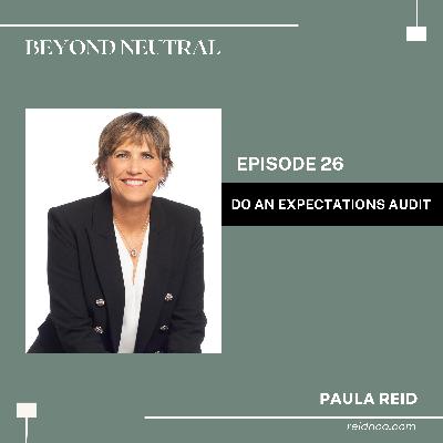 Do An Expectations Audit