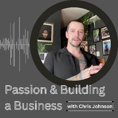 #8 PassionPod: Find Your Passion & Build Your Dream Life Ep