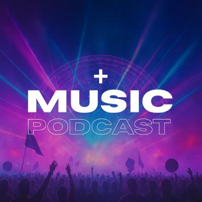 +Music Podcast 025 SE03
