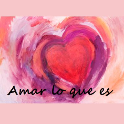 AMA LO QUE ES - Capítulo 4 - 1a Parte - Hacer el trabajo sobre la pareja y la vida familiar. AMA LO QUE ES - Capítulo 4 - 1a Parte - Hacer el trabajo sobre la pareja y la vida familiar.