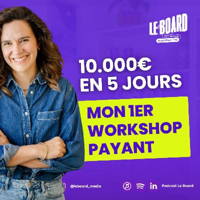 J'ai fait 12.000€ de chiffre d'affaires en 5 jours avec un atelier payant (debrief)