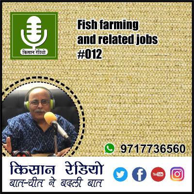 Fish farming and related jobs